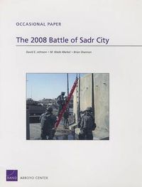 Cover image for The 2008 Battle of Sadr City