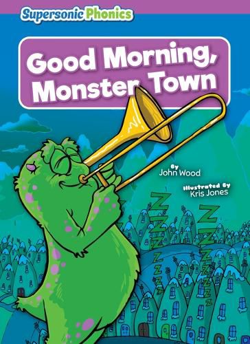Cover image for Good Morning, Monster Town