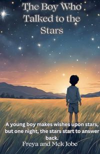 Cover image for The Boy Who Talked to the Stars