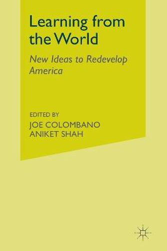 Cover image for Learning from the World: New Ideas to Redevelop America