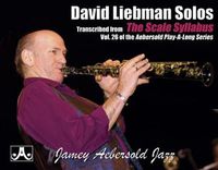 Cover image for David Liebman Scale Syllabus Solos