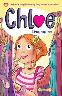 Cover image for Chloe #3:  Frenemies