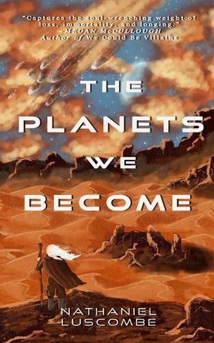 Cover image for The Planets We Become
