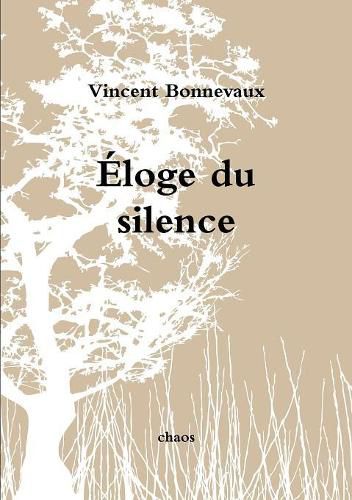 Cover image for Eloge du silence