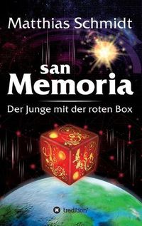 Cover image for sanMemoria: Der Junge mit der roten Box