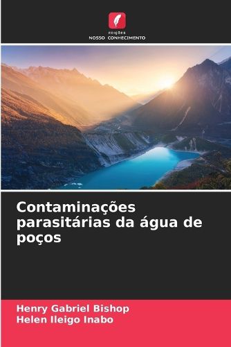 Cover image for Contaminacoes parasitarias da agua de pocos