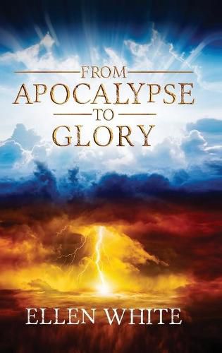 Cover image for From Apocalypse to Glory