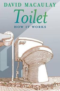 Cover image for Toilet: How It Works