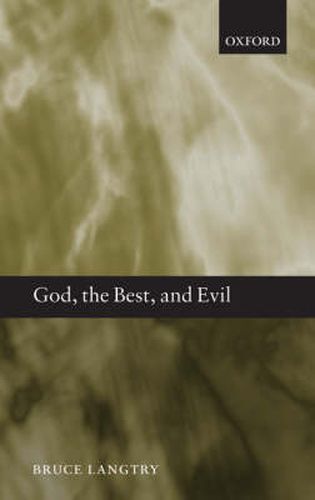 Cover image for God, the Best, and Evil