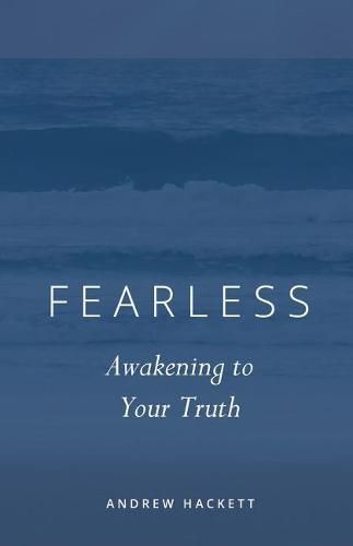 Cover image for Fearless: Awakening to Your Truth