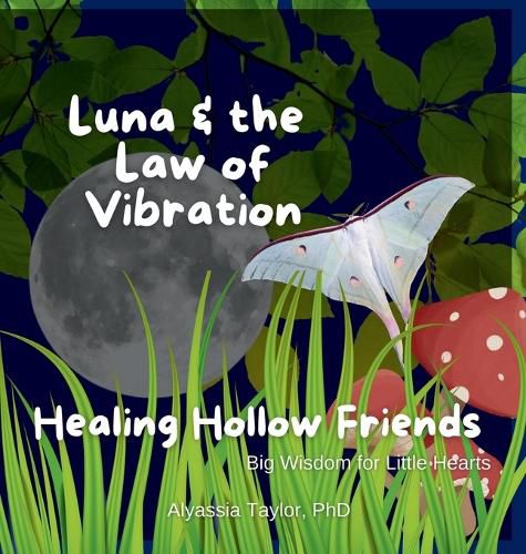 Cover image for Luna and the Law of Vibration