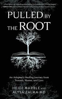 Cover image for Pulled by the Root