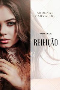 Cover image for Rejeicao