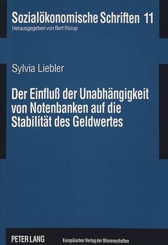 Cover image for Der Einfluss Der Unabhaengigkeit Von Notenbanken Auf Die Stabilitaet Des Geldwertes