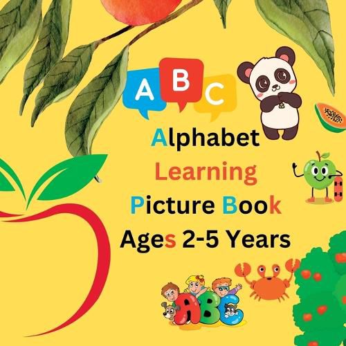 Cover image for Alphabet Learning Picture Book For Kids Aged 2-5 Years