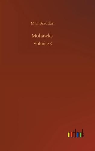 Cover image for Mohawks: Volume 3