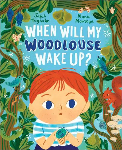 Cover image for When Will My Woodlouse Wake Up?