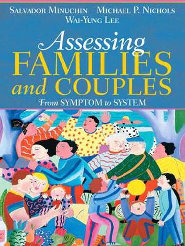 Cover image for Assessing Families and Couples: From Symptom to System