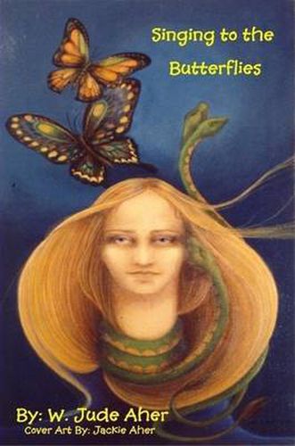 Cover image for Singing to the Butterflies