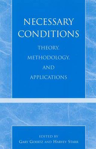 Necessary Conditions: Theory, Methodology, and Applications