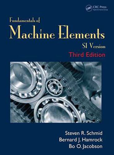 Cover image for Fundamentals of Machine Elements: SI Version