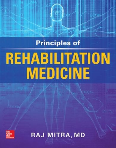 Cover image for Principles of Rehabilitation Medicine