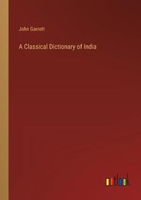 Cover image for A Classical Dictionary of India