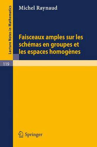 Cover image for Faisceaux Amples Sur Les Schemas En Groupes Et Les Espaces Homogenes