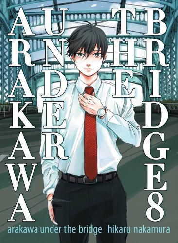 Cover image for Arakawa Under The Bridge, 8