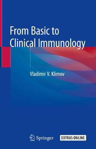 Cover image for From Basic to Clinical Immunology