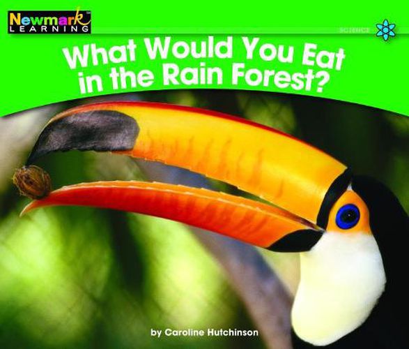 Cover image for What Would You Eat in the Rain Forest? Leveled Text