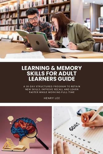 Cover image for Learning & Memory Skills for Adult Learners Guide