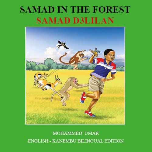 Cover image for Samad in the Forest: English - Kanembu Bilingual Edition
