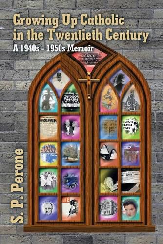 Cover image for Growing up Catholic in the Twentieth Century