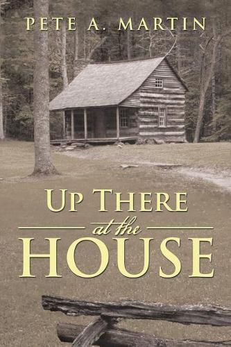 Cover image for Up There at the House