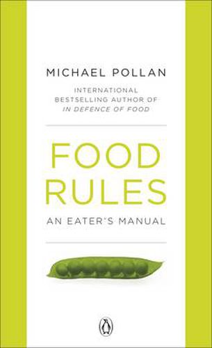 Cover image for Food Rules: An Eater's Manual