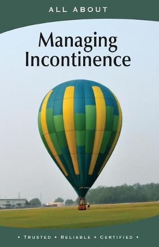 Cover image for All About Managing Incontinence