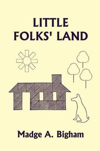 Cover image for Little Folks' Land (Yesterday's Classics)