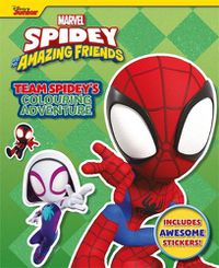 Cover image for Marvel Spidey and his Amazing Friends: Team Spidey's Colouring Adventure