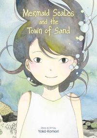 Cover image for Mermaid Scales and the Town of Sand