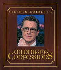 Cover image for Stephen Colbert's Midnight Confessions