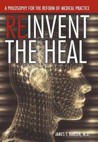 Cover image for Reinvent the Heal