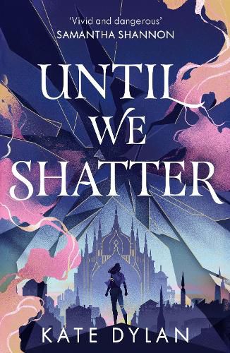 Cover image for Until We Shatter