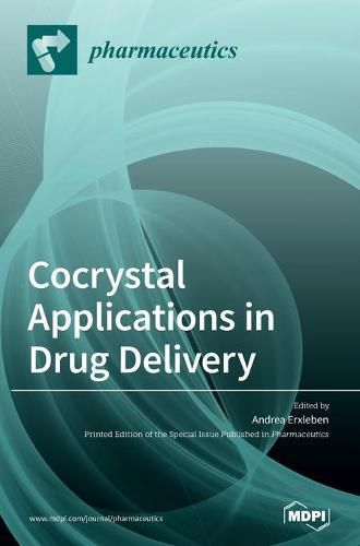 Cover image for Cocrystal Applications in Drug Delivery