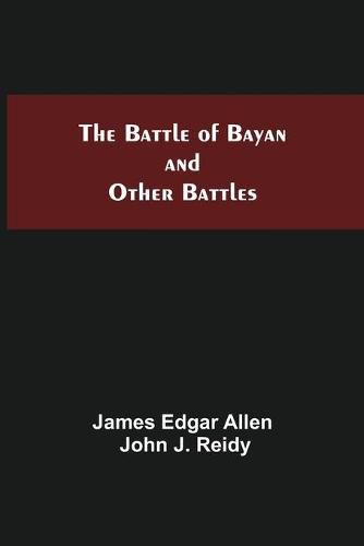 Cover image for The Battle Of Bayan And Other Battles