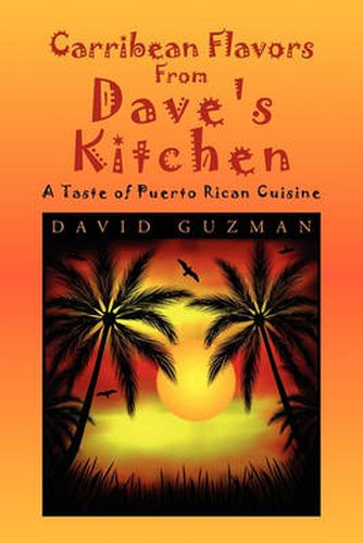 Cover image for Carribean Flavors from Dave's Kitchen