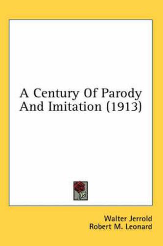 A Century of Parody and Imitation (1913)