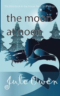 Cover image for The Moon at Noon