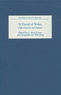 Cover image for St David of Wales: Cult, Church and Nation