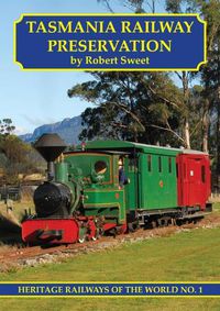 Cover image for Tasmania Railway Preservation